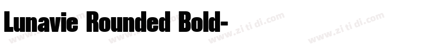 Lunavie Rounded Bold字体转换